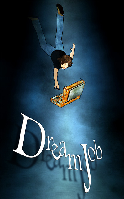 Dream Job Teaser Dream Job Teaser